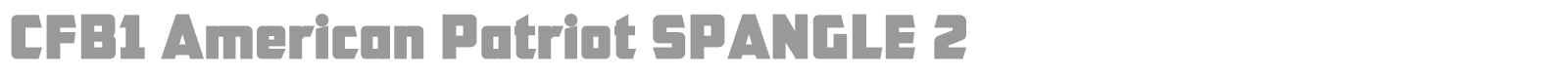 CFB1 American Patriot SPANGLE 2 font preview